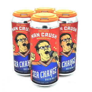 SEA CHANGE MAN CRUSH 4pk<br>*More Joey Moss cans are on the way... currently original label available