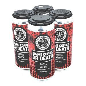 GIMME COFFEE OR DEATH 4PK